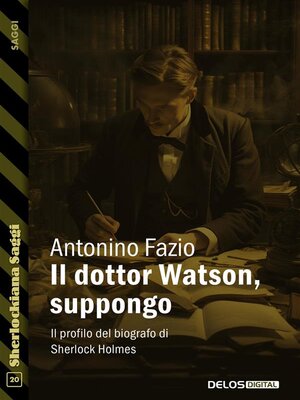 cover image of Il dottor Watson, suppongo